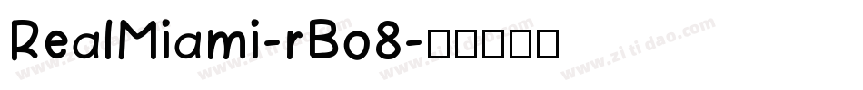 RealMiami-rBo8字体转换