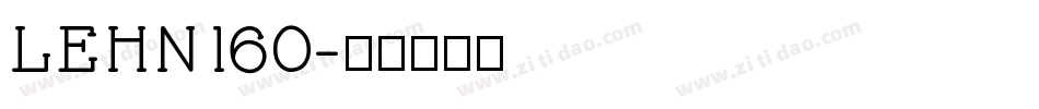 LEHN160字体转换
