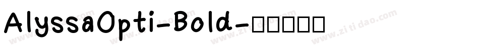AlyssaOpti-Bold字体转换
