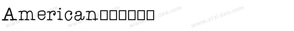 American字体转换