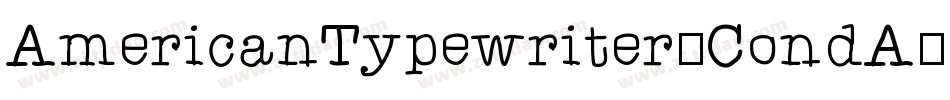 AmericanTypewriter-CondA字体转换