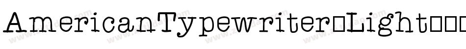 AmericanTypewriter-Light字体转换