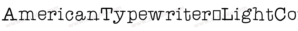 AmericanTypewriter-LightCondA字体转换