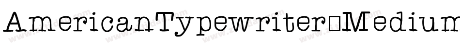 AmericanTypewriter-Medium字体转换