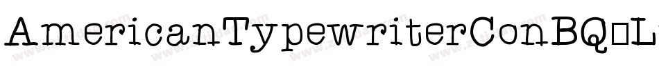 AmericanTypewriterConBQ-Light字体转换