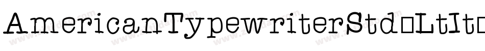 AmericanTypewriterStd-LtIt字体转换