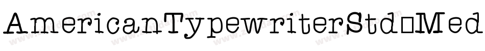 AmericanTypewriterStd-Med字体转换