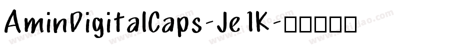 AminDigitalCaps-Je1K字体转换