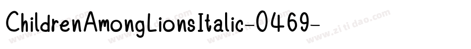 ChildrenAmongLionsItalic-0469字体转换