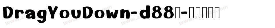 DragYouDown-d88V字体转换