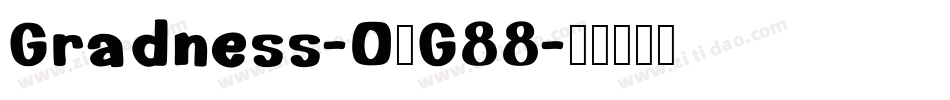 Gradness-OVG88字体转换