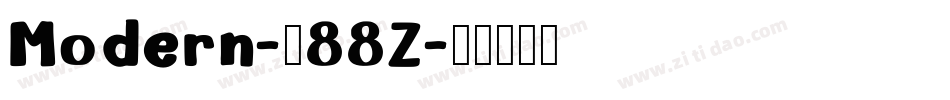 Modern-V88Z字体转换