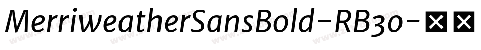 MerriweatherSansBold-RB3o字体转换