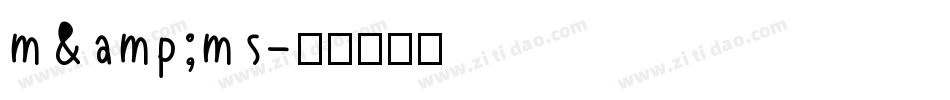 m&ms字体转换