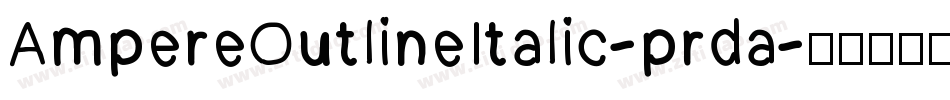 AmpereOutlineItalic-prda字体转换