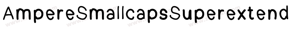 AmpereSmallcapsSuperextended-yPW2字体转换