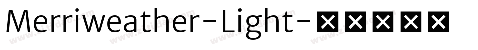 Merriweather-Light字体转换
