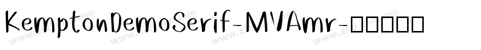 KemptonDemoSerif-MVAmr字体转换