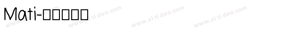 Mati字体转换