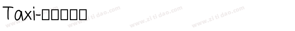 Taxi字体转换