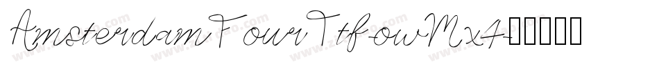 AmsterdamFourTtf-owMx4字体转换