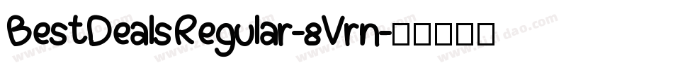 BestDealsRegular-8Vrn字体转换