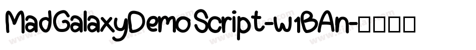 MadGalaxyDemoScript-w1BAn字体转换