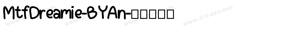 MtfDreamie-BYAn字体转换