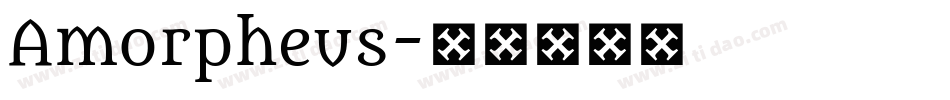 Amorpheus字体转换