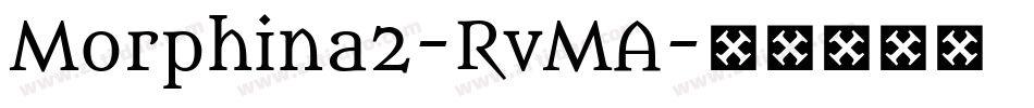 Morphina2-RvMA字体转换