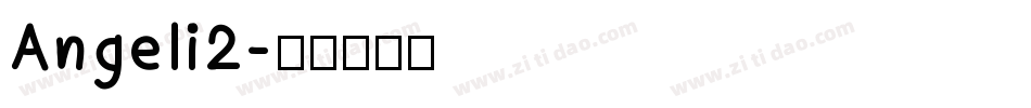 Angeli2字体转换