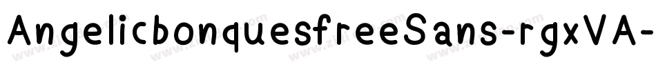 AngelicbonquesfreeSans-rgxVA字体转换
