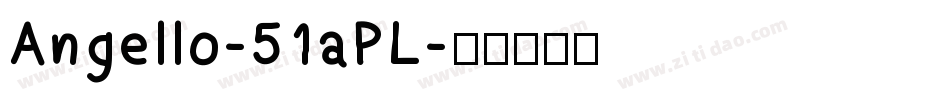 Angello-51aPL字体转换