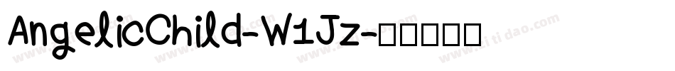 AngelicChild-W1Jz字体转换