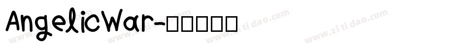 AngelicWar字体转换