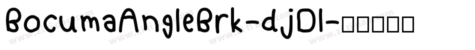 BocumaAngleBrk-djDl字体转换