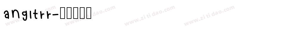 angltrr字体转换