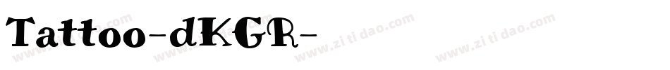 Tattoo-dKGR字体转换