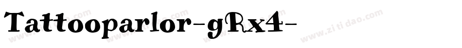 Tattooparlor-gRx4字体转换
