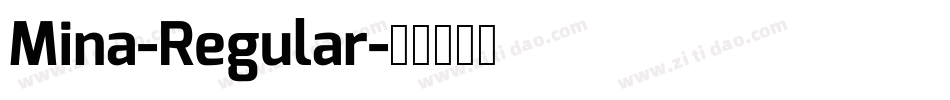 Mina-Regular字体转换