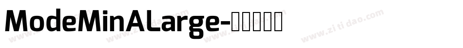 ModeMinALarge字体转换