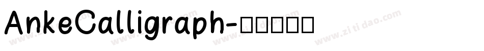 AnkeCalligraph字体转换