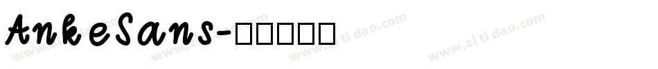 AnkeSans字体转换