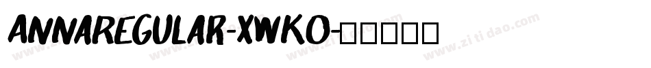 AnnaRegular-xwKO字体转换
