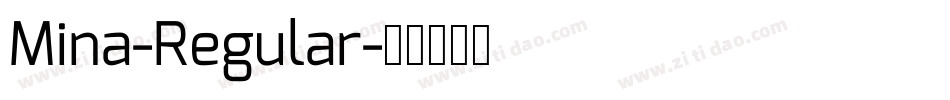 Mina-Regular字体转换
