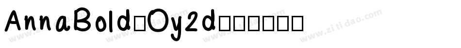 AnnaBold-Oy2d字体转换