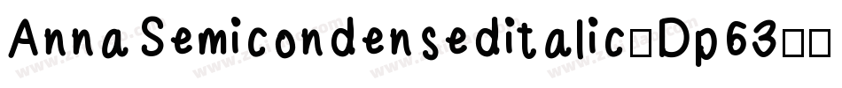 AnnaSemicondenseditalic-Dp63字体转换