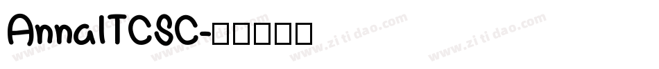 AnnaITCSC字体转换