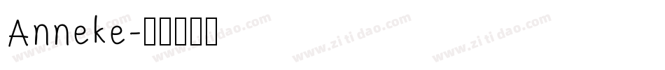 Anneke字体转换