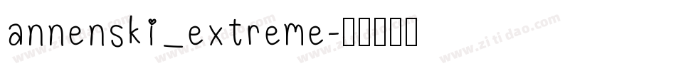 annenski_extreme字体转换
